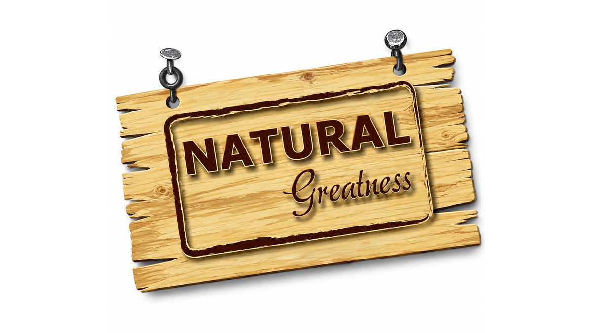 Natural Greatness